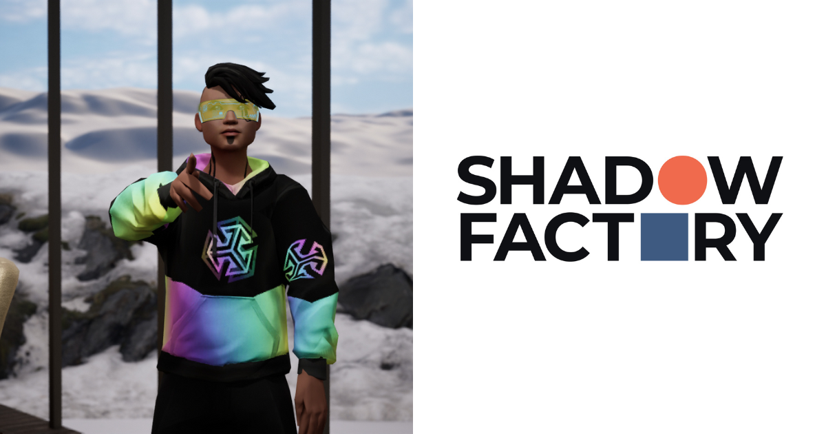 shadow factory metaverse