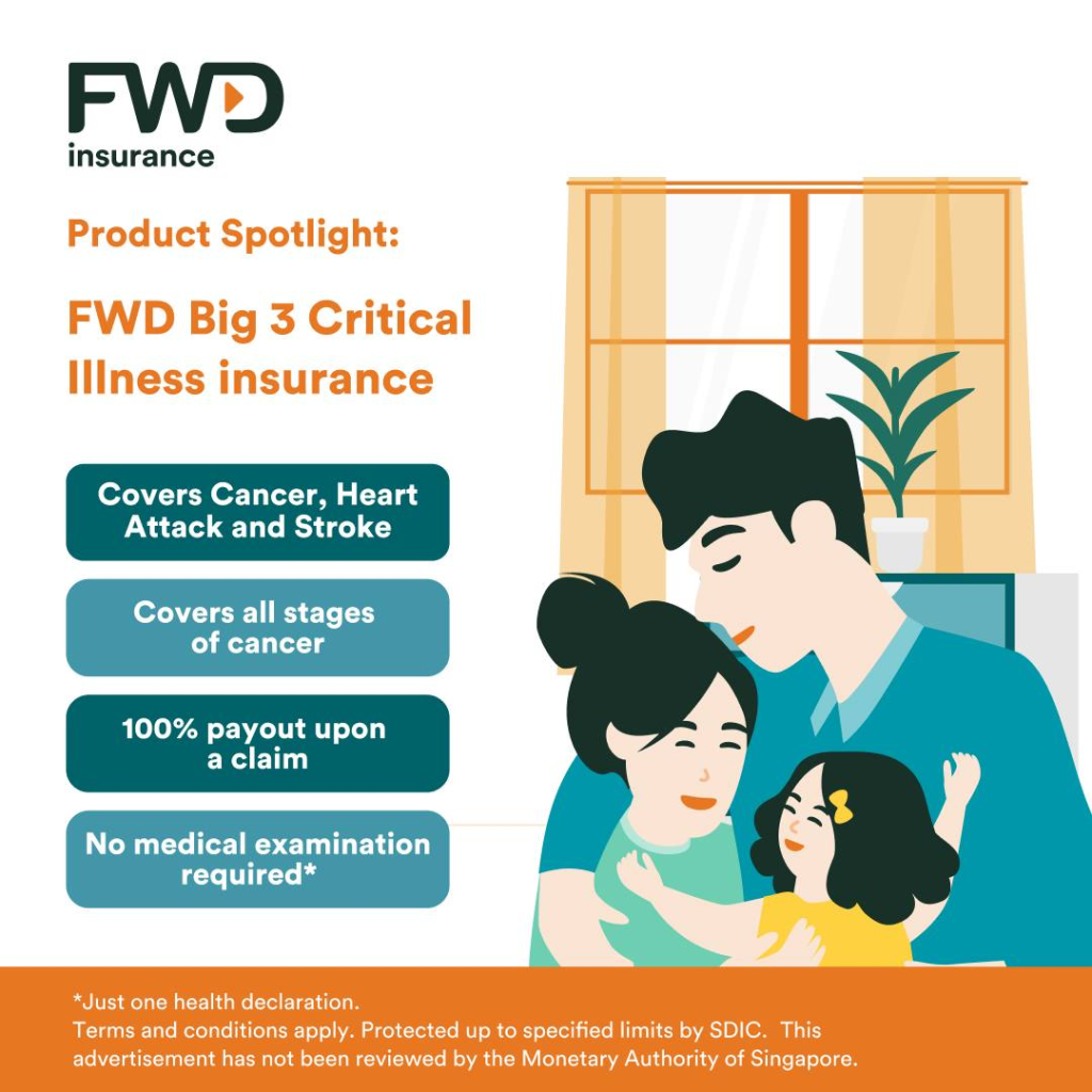 FWD Big 3 Critical Illness Insurance