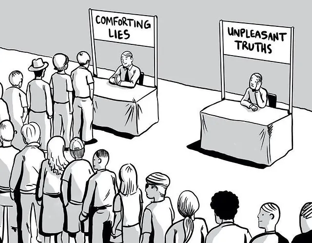 comforting lies vs unpleasant truths